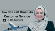 How do I call Oman Air Customer Service